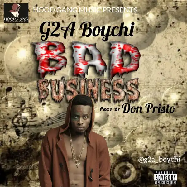 G2A Boychi  - Bad Business